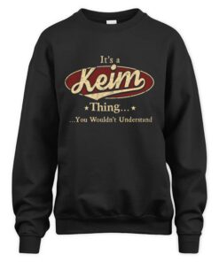 It's KEIM Thing You Wouldn't Understand D1