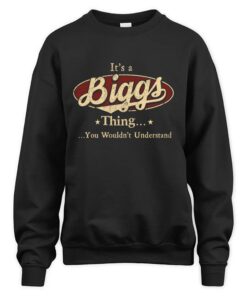 It's BIGGS Thing You Wouldn't Understand D1