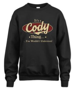 It's CODY Thing You Wouldn't Understand D1