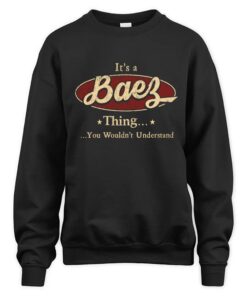 It's BAEZ Thing You Wouldn't Understand D1