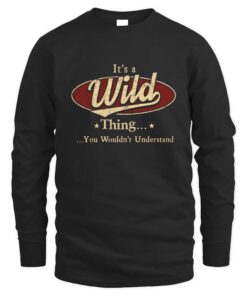 It's WILD Thing You Wouldn't Understand D1