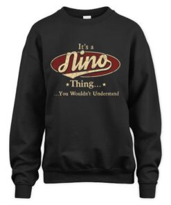 It's NINO Thing You Wouldn't Understand D1