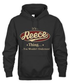It's REECE Thing You Wouldn't Understand D1