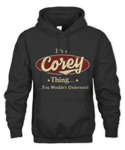 It's COREY Thing You Wouldn't Understand D1