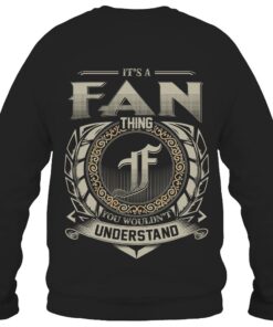 It's FAN Thing You Wouldn't Understand D8