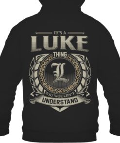 It's LUKE Thing You Wouldn't Understand D8