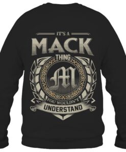It's MACK Thing You Wouldn't Understand D8