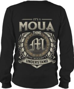 It's MOUA Thing You Wouldn't Understand D8