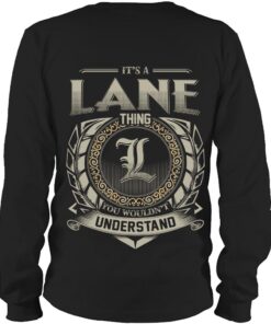 It's LANE Thing You Wouldn't Understand D8