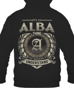 It's ALBA Thing You Wouldn't Understand D8