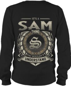 It's SAM Thing You Wouldn't Understand D8