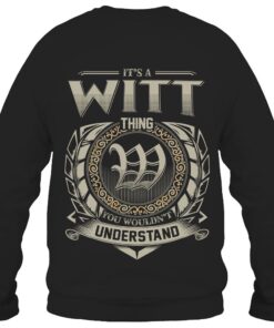 It's WITT Thing You Wouldn't Understand D8