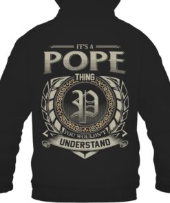 It's POPE Thing You Wouldn't Understand D8