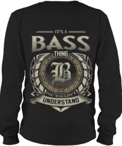 It's BASS Thing You Wouldn't Understand D8