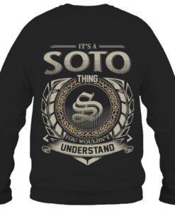 It's SOTO Thing You Wouldn't Understand D8