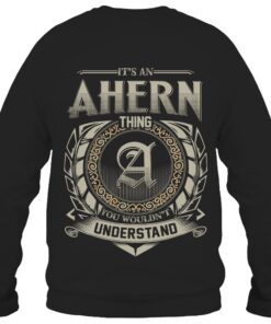 It's AHERN Thing You Wouldn't Understand D8