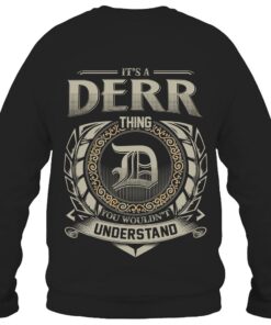 It's DERR Thing You Wouldn't Understand D8