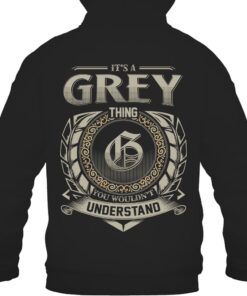 It's GREY Thing You Wouldn't Understand D8