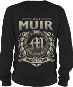It's MUIR Thing You Wouldn't Understand D8