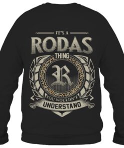 It's RODAS Thing You Wouldn't Understand D8