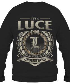 It's LUCE Thing You Wouldn't Understand D8