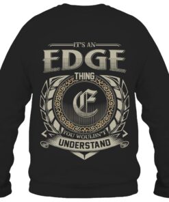 It's EDGE Thing You Wouldn't Understand D8