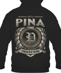 It's PINA Thing You Wouldn't Understand D8