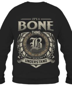 It's BONE Thing You Wouldn't Understand D8