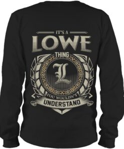 It's LOWE Thing You Wouldn't Understand D8