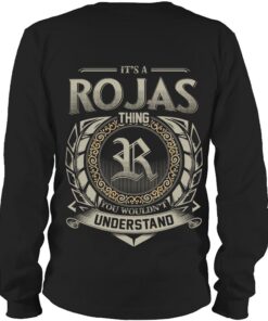 It's ROJAS Thing You Wouldn't Understand D8