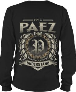 It's PAEZ Thing You Wouldn't Understand D8