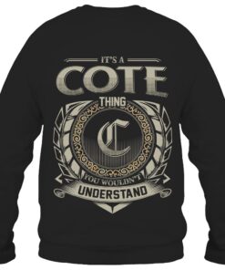 It's COTE Thing You Wouldn't Understand D8