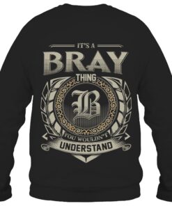 It's BRAY Thing You Wouldn't Understand D8