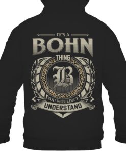 It's BOHN Thing You Wouldn't Understand D8