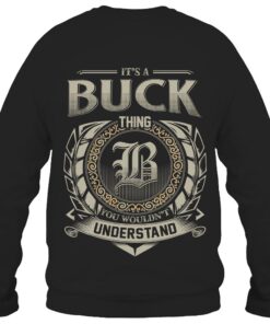 It's BUCK Thing You Wouldn't Understand D8