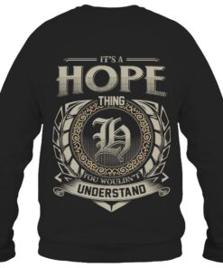 It's HOPE Thing You Wouldn't Understand D8