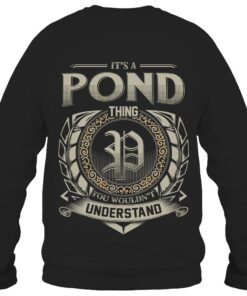 It's POND Thing You Wouldn't Understand D8