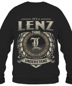 It's LENZ Thing You Wouldn't Understand D8