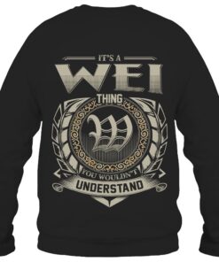 It's WEI Thing You Wouldn't Understand D8