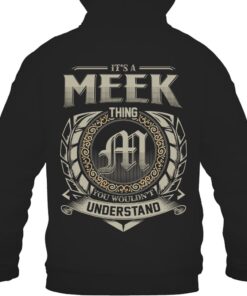 It's MEEK Thing You Wouldn't Understand D8