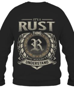 It's RUST Thing You Wouldn't Understand D8