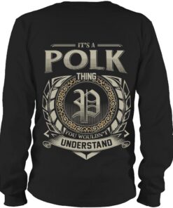 It's POLK Thing You Wouldn't Understand D8