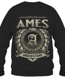 It's AMES Thing You Wouldn't Understand D8