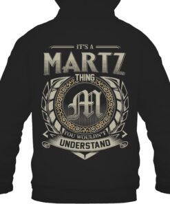 It's MARTZ Thing You Wouldn't Understand D8