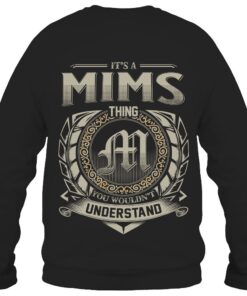 It's MIMS Thing You Wouldn't Understand D8