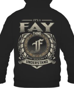 It's FAY Thing You Wouldn't Understand D8