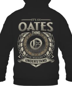 It's OATES Thing You Wouldn't Understand D8