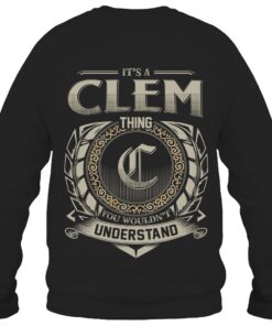 It's CLEM Thing You Wouldn't Understand D8
