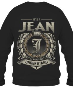 It's JEAN Thing You Wouldn't Understand D8