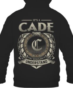 It's CADE Thing You Wouldn't Understand D8